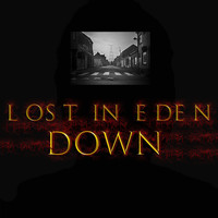 Lost In Eden / - Down