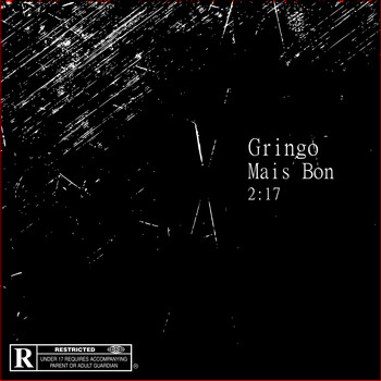 Gringo - Mais Bon (Explicit)