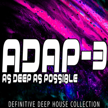 Various Artists - Adap: As Deep as Possible, 3 (Definitive Deep House Collection)