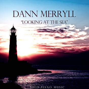 Dann Merryll - Looking at the Sea