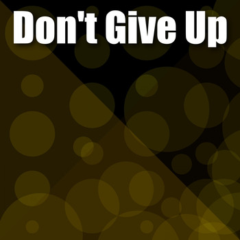 Various Artists - Don't Give Up