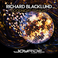 Richard Blacklund - Goodnight Tonight