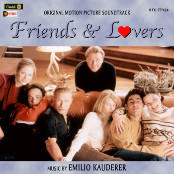 Emilio Kauderer - Friends & Lovers (Original Motion Picture Soundtrack)