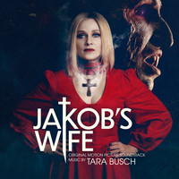 Tara Busch - Jakob's Wife (Original Motion Picture Soundtrack)