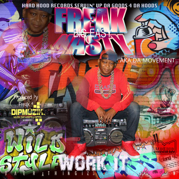 Freak Nasty - Work It
