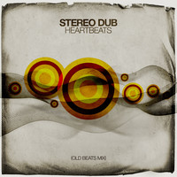 Stereo Dub - Heartbeats (Old Beats Mix)