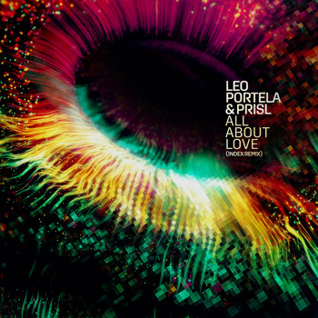 Leo Portela & Prisl - All About Love (Index Remix)