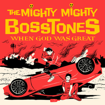 The Mighty Mighty Bosstones - When God Was Great (Explicit)