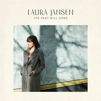 Laura Jansen - The Past Will Come