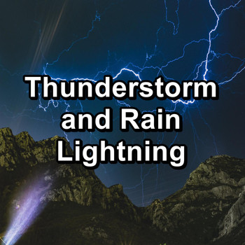 Nature Tribe - Thunderstorm and Rain Lightning