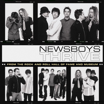 Newsboys - Thrive, Live From The Rock And Roll Hall Of Fame And Museum