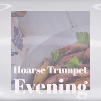 Various Artist - Hoarse Trumpet Evening