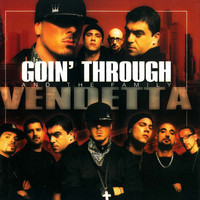 Goin' Through - Vendetta (Explicit)