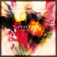 DEFENVER - Blank Bouquet (Explicit)