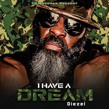Diezel - I Have a Dream (Explicit)