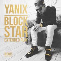 Yanix - Block Star (Explicit)