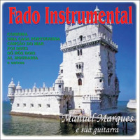 Manuel Marques - Fado Instrumental