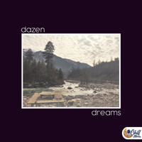 dazen / Chill Moon Music - dreams
