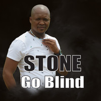 Stone - GO BLIND