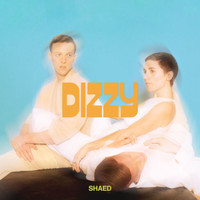 SHAED - Dizzy