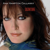 Ann Hampton Callaway - Signature