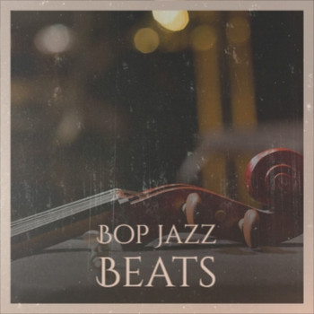 Various Artist - Bop Jazz Beats