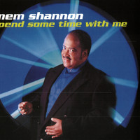Mem Shannon - Spend Some Time With Me