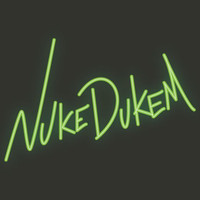 Nuke Dukem - Arclight