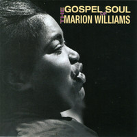 Marion Williams - The Gospel Soul of Marion Williams