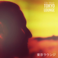 Xin Music - Tokyo Lounge