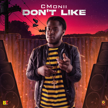 C-Monii, Romieikon - Don't Like (Explicit)