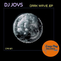 Dj Joys - Dark Wave EP