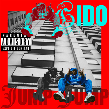 Gido - Jump Jump (Explicit)