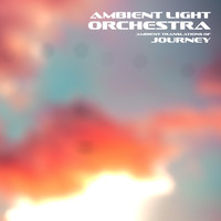 Ambient Light Orchestra - Ambient Translations of Journey