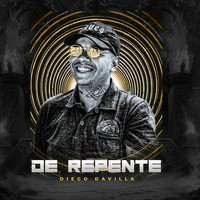 Diego Davilla - De Repente