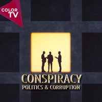 Eleven Triple Two - Conspiracy - Politics and Corruption
