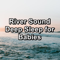 Rain Spa - River Sound Deep Sleep for Babies