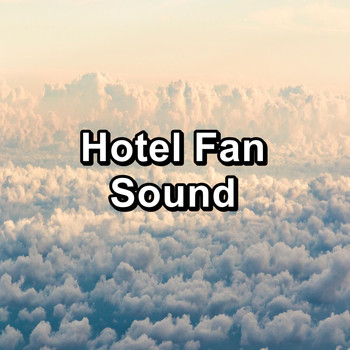 White Noise - Hotel Fan Sound