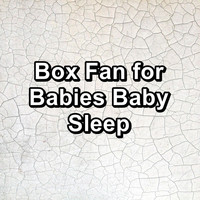 Pink Noise for Babies - Box Fan for Babies Baby Sleep