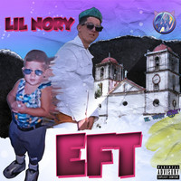 Lil Nory - Eft (Explicit)