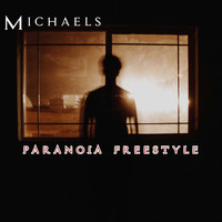 Michaels / - Paranoia Freestyle