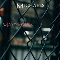 Michaels / - Mayweather