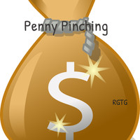 RGTG / - Penny Pinching