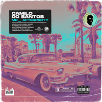 Camilo Do Santos - Mr Afterparty