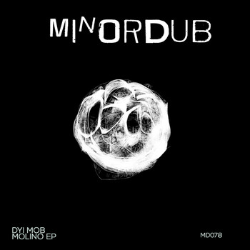 DYI Mob - Molino EP