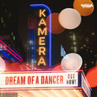 Kamera - Dream of a Dancer