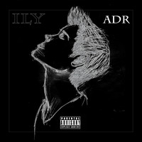 ADR - ILY (Explicit)
