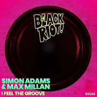 Simon Adams, Max Millan - I Feel the Groove