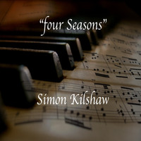 Simon Kilshaw / - Four Seasons
