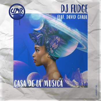 DJ Fudge Feat. David Chala - Casa De La Música